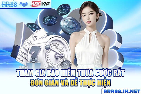 Tham gia bảo hiểm thua cược rất đơn giản và dễ thực hiện